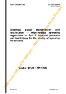 Kenya Bureau of Standards / Electrical engineering / Voltage regulator / High voltage / Electromagnetism / Standards organizations / Electrical safety