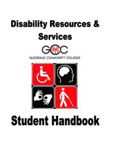 Disability Resources & Services (DRS[removed]West Olive Avenue Glendale, Arizona[removed]Testing & Disability Resources (TDS) – 100  (Voice[removed]
