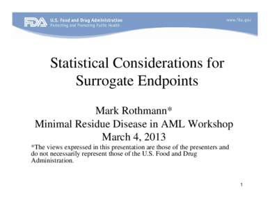 Health / Clinical trials / Clinical research / Medical research / Medical terms / Surrogate endpoint / Clinical endpoint / Biomarker / Randomized controlled trial / Medicine / Biology / Epidemiology