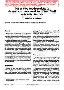 Cite as: LEWIS, C.J. & SIRCOMBE, K.N., 2013, Use of U-Pb geochronology to delineate provenance of North West Shelf sediments, Australia, in KEEP, M. & MOSS, S.J. (Eds), 2013, The Sedimentary Basins of Western Australia I