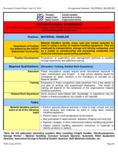 Document Version Name: June 19, 2014  Occupational Standard: MATERIAL HANDLER OCCUPATIONAL STANDARD (For use in the development of supply chain related job descriptions, performance evaluations,