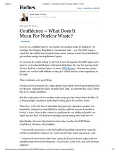 [removed]Confidence -- What Does It Mean For Nuclear Waste? - Forbes http://onforb.es/1nKcll6 James Conca Contributor