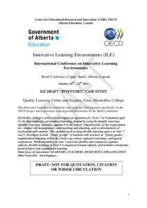 Centre for Educational Research and Innovation (CERI), OECD Alberta Education, Canada Innovative Learning Environments (ILE) International Conference on Innovative Learning Environments