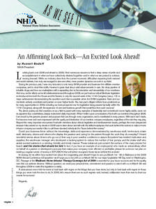 AS WE  SEE IT An Affirming Look Back—An Excited Look Ahead! by Russell Bodoff