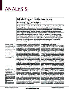 Analysis Modelling an outbreak of an emerging pathogen Emily Kajita*‡, Justin T. Okano*, Erin N. Bodine*, Scott P. Layne‡ and Sally Blower*  Abstract | To illustrate the usefulness of mathematical models to the micro