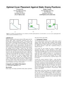 Optimal Cover Placement Against Static Enemy Positions Yinxuan Shi Roger Crawfis  The Ohio State University