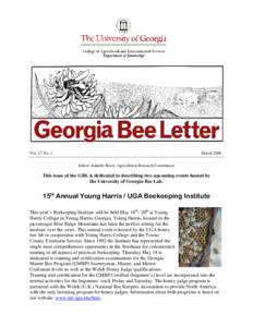 Vol. 17 No. 1  March 2006 Editor: Jennifer Berry, Agricultural Research Coordinator  This issue of the GBL is dedicated to describing two upcoming events hosted by