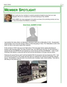 NAQCC NEWS  8 MEMBER SPOTLIGHT Each month one of our members is randomly selected and asked to share their ham radio