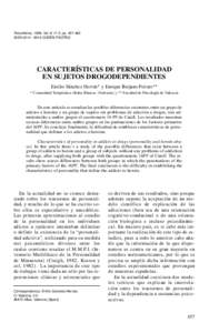 Psicothema, 1996. Vol. 8, nº 3, pp[removed]ISSN[removed]CODEN PSOTEG CARACTERÍSTICAS DE PERSONALIDAD EN SUJETOS DROGODEPENDIENTES Emilio Sánchez Hervás* y Enrique Berjano Peirats**