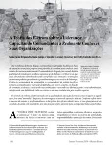 A Teoria dos Elétrons sobre a Liderança: Capacitando Comandantes a Realmente Conhecer Suas Organizações General de Brigada Richard Longo e Tenente-Coronel (Reserva) Joe Doty, Exército dos EUA Na vizinhança de Bayji