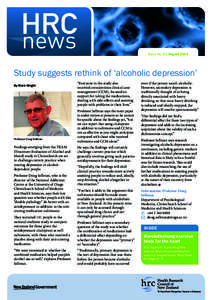 HRC news Issue No. 82 August[removed]Study suggests rethink of ‘alcoholic depression’