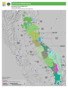 U.S. Fish and Wildlife Service Sacramento Fish and Wildlife Office Proposed Critical Habitat For the Northern DPS of the Mountain Yellow-legged Frog  £