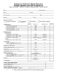 American Cheviot Sheep Society  WORK ORDER AND FEE SCHEDULE