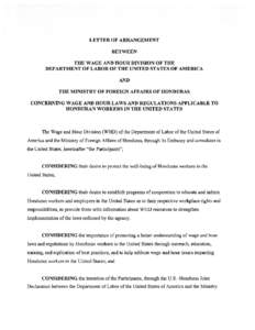 LETTER OF ARRANGEMENT BETWEEN THE WAGE AND HOUR DIVISION OF THE DEPARTMENT OF LABOR OF THE UNITED STATES OF AMERICA AND THE MINISTRY OF FOREIGN AFFAIRS OF HONDURAS