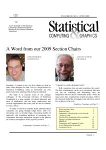 VOLUME 20, NO 1, JUNE[removed]A joint newsletter of the Statistical Computing & Statistical Graphics Sections of the American Statistical Association