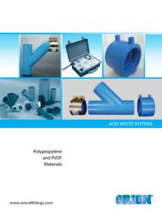 ACID WASTE SYSTEMS  Polypropylene and PVDF Materials