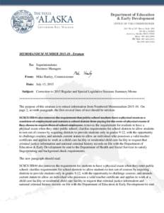 Department of Education & Early Development OFFICE OF THE COMMISSIONER 801 West 10th Street, Suite 200 PO BoxJuneau, Alaska