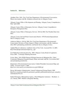 Section XI.  References Abraham, Ron[removed]New York State Department of Environmental Conversation. Phone conversation with Mr. Abraham on hazard sites in Allegany County.