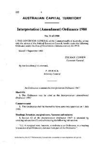 Interpretation (Amendment) Ordinance 1980 N o . 31 of 1980 I, T H E G O V E R N O R - G E N E R A L of the Commonwealth of Australia, acting with the advice of the Federal Executive Council, hereby make the following Ord