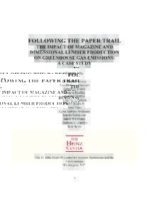 Following the Paper Trail: The Impact of Magzine and Dimensional Lumber Production on Greenhouse Gas Emissions: A Case Study