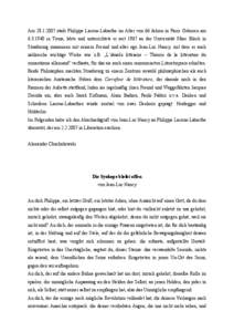 Am[removed]starb Philippe Lacoue-Labarthe im Alter von 66 Jahren in Paris. Geboren am[removed]in Tours, lebte und unterrichtete er seit 1967 an der Universität Marc Bloch in Strasbourg zusammen mit seinem Freund und alter ego Jean-Luc Nancy, mit dem er auch