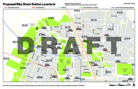 Proposed Bike Share Station Locations Street (Non-Parking) Brooklyn Community District 2 East River to North Elliott Place, John Street to Tillary Street