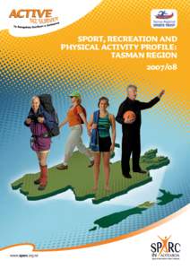 Sport, Recreation and Physical Activity Profile: Tasman Region