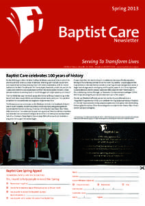 Spring[removed]Newsletter Serving To Transform Lives 130 Rose Terrace, Wayville SA 5034 · Telephone[removed] · www.baptistcaresa.org.au