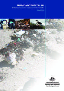 Threat abatement plan for the impacts of marine debris on vertebrate marine life