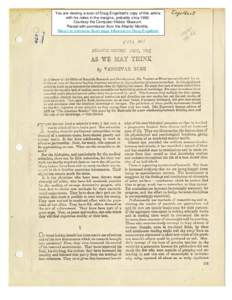 You are viewing a scan of Doug Engelbart’s copy of this article with his notes in the margins, probably circa[removed]Courtesy the Computer History Museum. Posted with permission from the Atlantic Monthly. Return to Vann