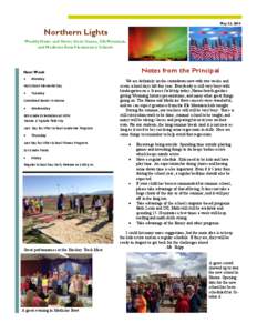 May 22, 2014  Northern Lights Weekly News and Notes from Hanna, Elk Mountain, and Medicine Bow Elementary Schools