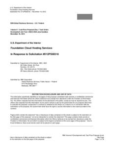 U.S. Department of the Interior Foundation Cloud Hosting Services Solicitation No: D12PS00316 – November 19, 2012 IBM Global Business Services – U.S. Federal