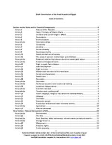 Draft Constitution of the Arab Republic of Egypt Table of Contents Section on the State and its Essential Components .............................................................................4 Article 1 Nature of the 