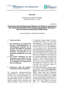 Ungesicherte Beschäftigungsverhältnisse als Folge der Ausweitung der arbeitnehmerähnlichen Beschäftigung behinderter Menschen über den Bereich anerkannter WfbM hinaus