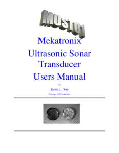 Mekatronix Ultrasonic Sonar Transducer Users Manual by