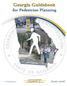 Transportation planning / Walking / Road transport / Pedestrian crossing / Traffic law / Atlanta Regional Commission / Sidewalk / Georgia Department of Transportation / Road traffic safety / Transport / Land transport / Road safety