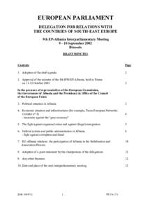 EUROPEAN PARLIAMENT DELEGATION FOR RELATIONS WITH THE COUNTRIES OF SOUTH-EAST EUROPE 9th EP-Albania Interparliamentary Meeting[removed]September 2002 Brussels