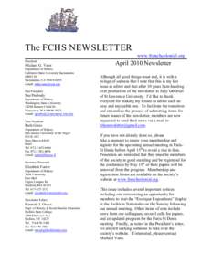 The FCHS NEWSLETTER www.frenchcolonial.org President Michael G. Vann Department of History