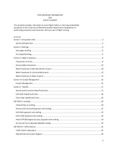 SUPPLEMENTARY INFORMATION FOR FLIGHT STUDENTS This pamphlet provides information to assist flight students in learning standardized procedures at the University of Oklahoma Aviation Department and guidance on performing 