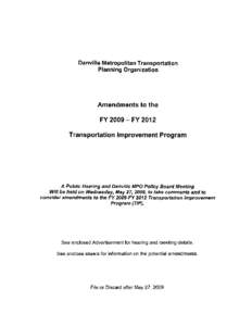 Danville Metropolitan Transportation Planning Organization Amendments to the FY[removed]FY