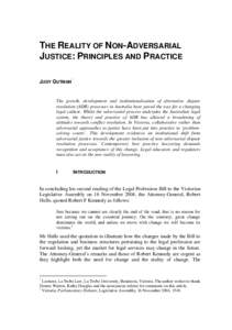 THE REALITY OF NON-ADVERSARIAL JUSTICE: PRINCIPLES AND PRACTICE