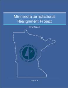 Minnesota Jurisdictional Realignment Project Final Report July 2014