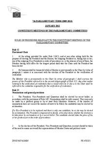 7th PARLIAMENTARY TERM[removed]JANUARY 2012 CONSTITUENT MEETINGS OF THE PARLIAMENTARY COMMITTEES RULES OF PROCEDURE RELEVANT TO THE CONSTITUENT MEETINGS OF THE PARLIAMENTARY COMMITTEES