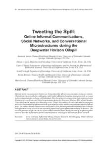 58 International Journal of Information Systems for Crisis Response and Management, 5(1), 58-76, January-MarchTweeting the Spill: Online Informal Communications, Social Networks, and Conversational