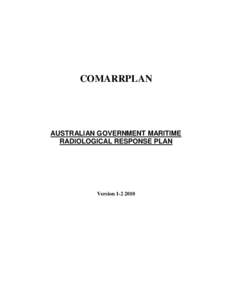 COMARRPLAN—Australian Government maritime radiological response plan