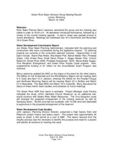 Green River Basin Advisory Group Meeting Record Lyman, Wyoming March 19, 2002 Welcome River Basin Planner Barry Lawrence welcomed the group and the meeting was