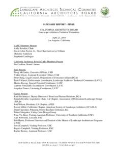 SUMMARY REPORT - FINAL CALIFORNIA ARCHITECTS BOARD Landscape Architects Technical Committee April 23, 2010 Los Angeles, California LATC Members Present