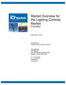 Market Overview for the Lighting Controls Market Final Brief  December 6, 2013