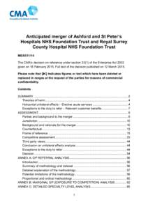 Anticipated merger of Ashford and St Peter’s Hospitals NHS Foundation Trust and Royal Surrey County Hospital NHS Foundation Trust ME[removed]The CMA’s decision on reference under section[removed]of the Enterprise Act 2