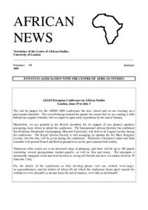 AFRICAN NEWS Newsletter of the Centre of African Studies, University of London  _____________________________________________________________________